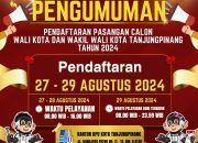 Pengumuman Pendaftaran Calon Walikota Tanjungpinang di Buka, Berikut Jadwalnya