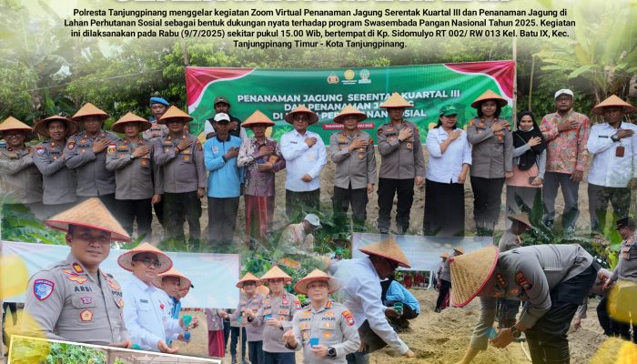 Polresta Tanjungpinang Tanam Jagung di Lahan Perhutanan Sosial, Dukung Ketahanan Pangan Nasional